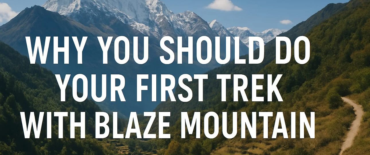 First Trekking Experience