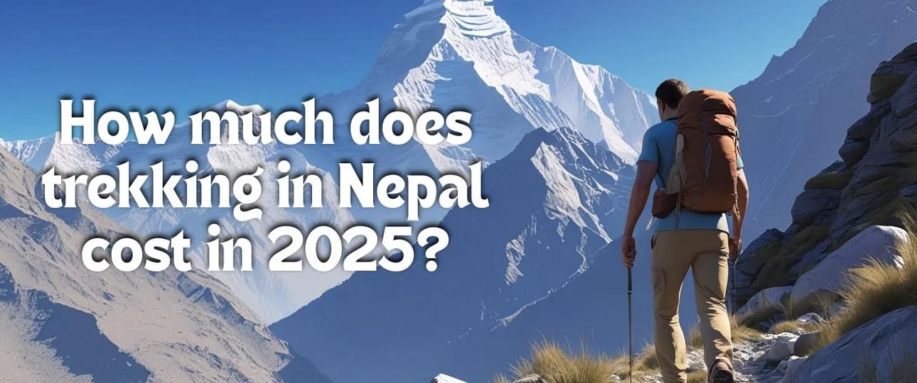 Trekking in Nepal cost