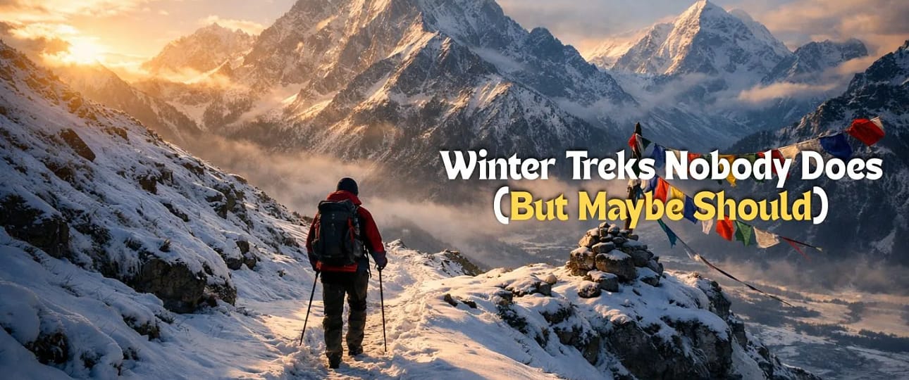 Winter Treks Nobody Does
