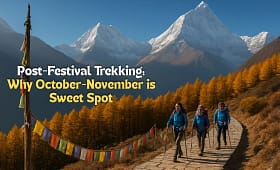 Post-Festival Trekking Why October-November is Sweet Spot